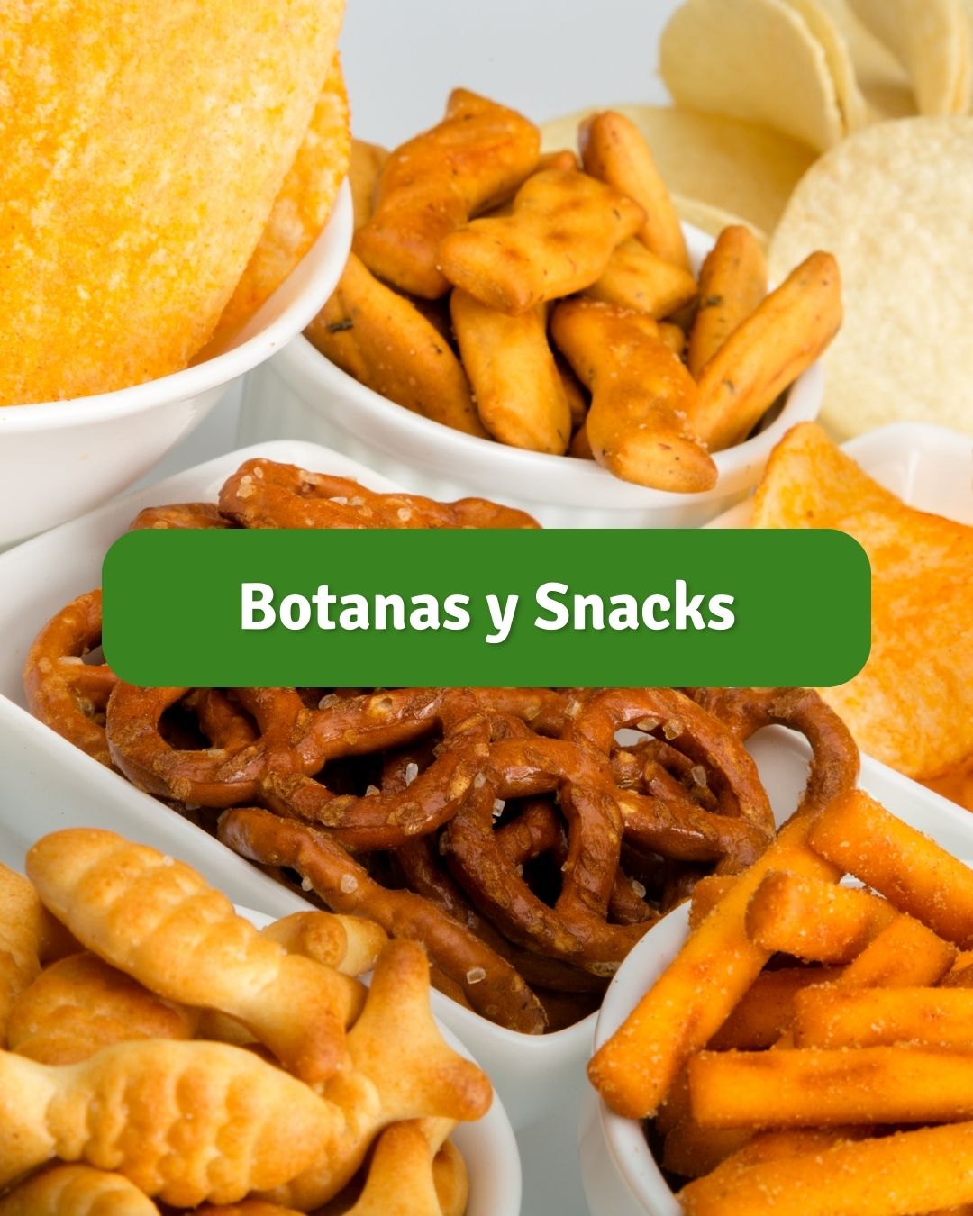 Botanas y Snacks